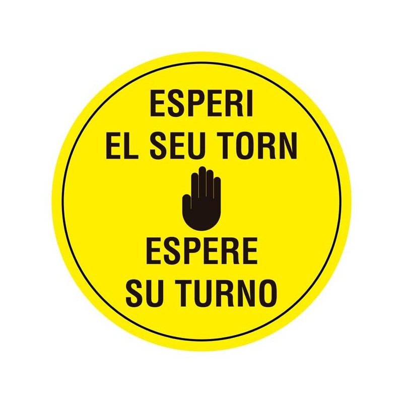 VINILO ADHESIVO PARA SUELO: ESPERE SU TURNO. CASTELLANO Y CATALÁN. CIRCULAR